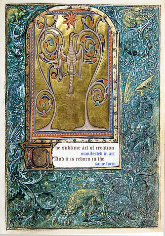 Bestiary Imaginary beings The sublime act of creation manifested in art and it is reborn in the same form